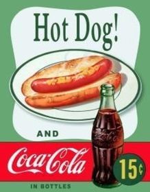 Tin Sign Coke Hot Dog
