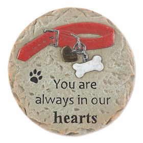 You Are Always in Our Hearts - Pet Memorial Stepping Stone