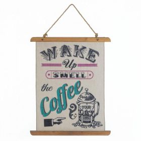 Linen Wall Art - Wake Up Smell the Coffee *Free Shipping on orders over $70*