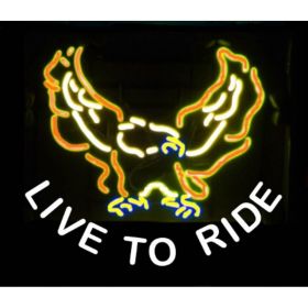Live To Ride Eagle Neon Bar Sign